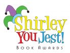 An Indie Comedy and Humor Book Contest? Shirley You Jest!