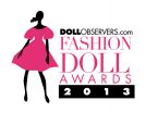 Announcing the 2013 DollObservers.com Fashion Doll Awards Nominations