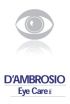 Avoid Risk of Glaucoma Vision Loss with Early Diagnosis and Treatment at D'Ambrosio Eye Care