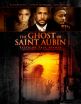 Detroit's Strange Past Comes to Life: Made-in-Detroit Movie "The Ghost of Saint Aubin" Scores National Distribution