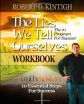 Do You Make Excuses for Your Failures? New Workbook to Eliminate Lies