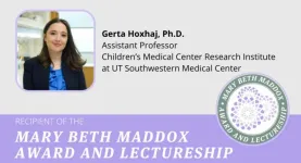 Dr. Gerta Hoxhaj named recipient of the Mary Beth Maddox Award and Lectureship for Cancer Research