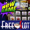 FreeSlot.com Free Online Slots Site Launches Luxurious New Reel De Luxe Loaded with Bonus Features for Shoppers