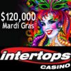 Intertops Casino $120,000 Mardi Gras Celebration Awarding $30,000 in Weekly Prizes -- $1400 Guaranteed Slot Tournament Begins Valentine's Day