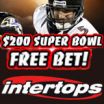 Intertops Sportsbook Offering Super Bowl Bettors $200 Free Bet -- $100 Super Bowl Bonus Available Now Till Kick Off