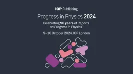 IOP Publishing hosts Progress In Physics 2024 – a two-day hybrid conference focused on condensed matter physics