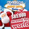 Jackpot Capital Casino Players are Travelling the World to Win Over $85,000 in Prizes -- Christmas Day Slots Tournament Has Guaranteed $2500 Prize Pool