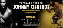 Johnny "Tattooed Terror" Cisneros Earns New Endorsement Deal from Mixed Martial Arts Conditioning Association