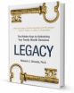 Legacy: The Hidden Keys to Optimize Your Family Wealth Decisions Now Available