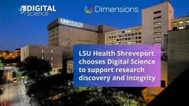 LSU Health Shreveport chooses Digital Science to support research discovery and integrity