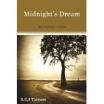 MIdnights Dream By R.E.S Tidmore