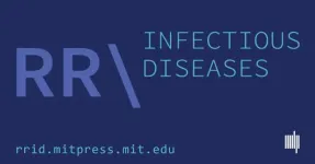 New MIT Press journal Rapid Reviews\Infectious Diseases will extend fight against disinformation to more infectious diseases and emerging pandemics