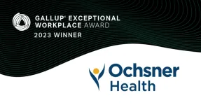 Ochsner Health named 2023 Gallup Exceptional Workplace Award Winner