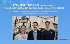 POSTECH Professor Yong-Young Noh resolves two decades of oxide semiconductor challenges, which Is published in prestigious journal Nature 2