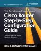 Seattle IT Author and Trainer Simplifies Cisco Router Configuration for IT Professionals and Accidental Administrators in New Step-by-Step Guide Book