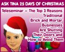 Small Business Consultant Hosts Teleseminar The Top 3 Reasons Traditional Brick and Mortar Businesses Are Shutting Their Doors And How To Avoid Them