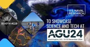 What’s next for science: NRL to showcase advanced technology and research at AGU 2024