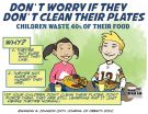 Why dont children belong to the clean plate club?